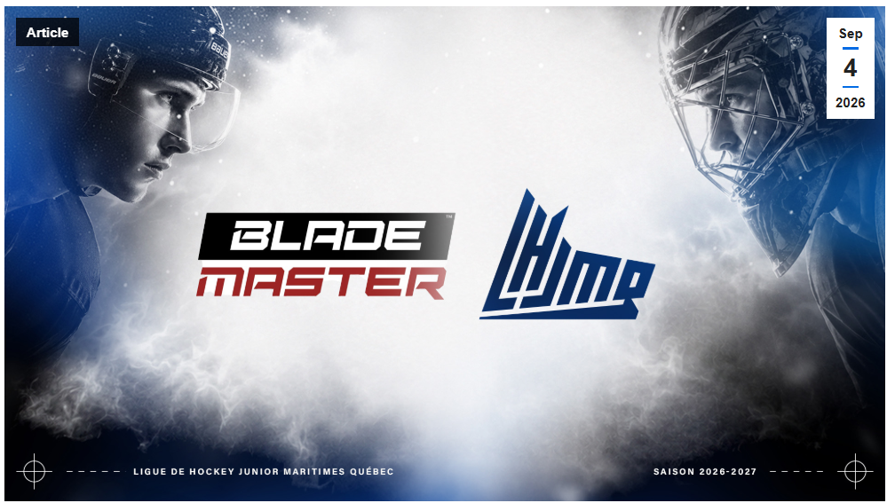 QMJHL Announces Equipment Partnership with Blademaster