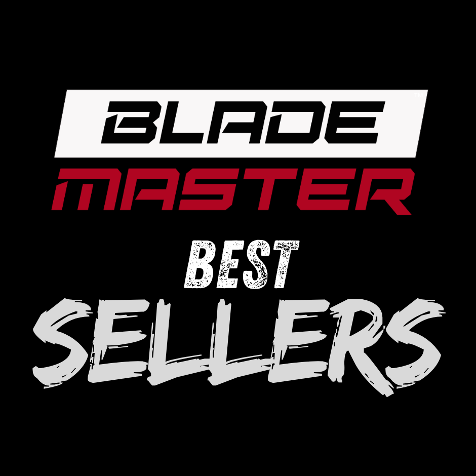 Blademaster Best Sellers!